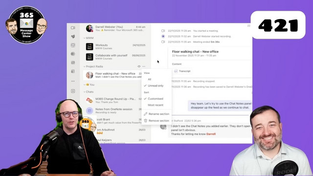 The 365 Message Center Show - What’s new? | Ep 421