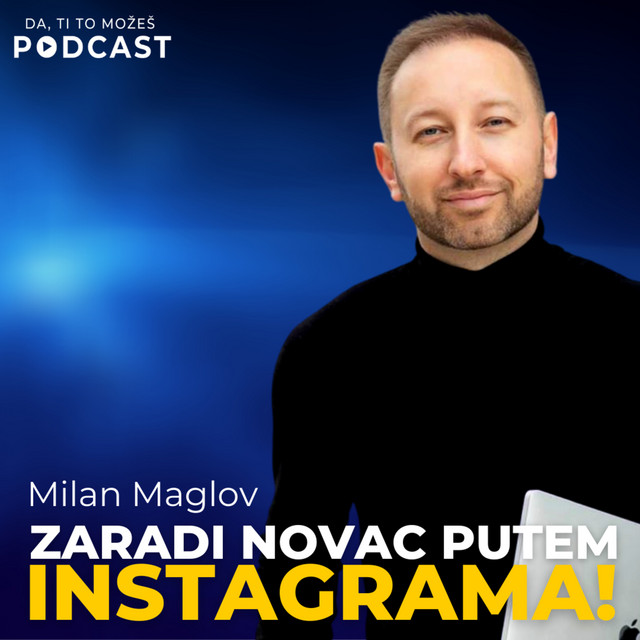 #015: Milan Maglov — Kako da zaradiš novac kao menadžer društvenih mreža? | Ivan Kosogor Podcast