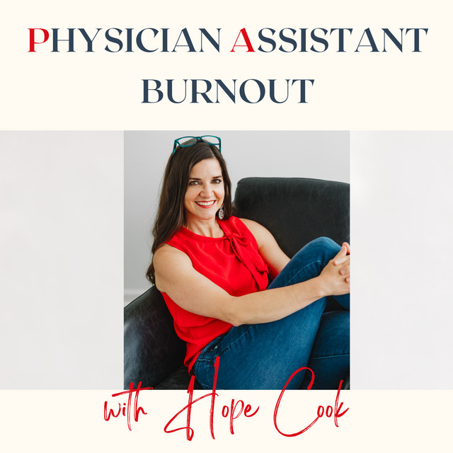 Physician Assistant Burnout: Tips, Tools, and Interviews with PA and ...