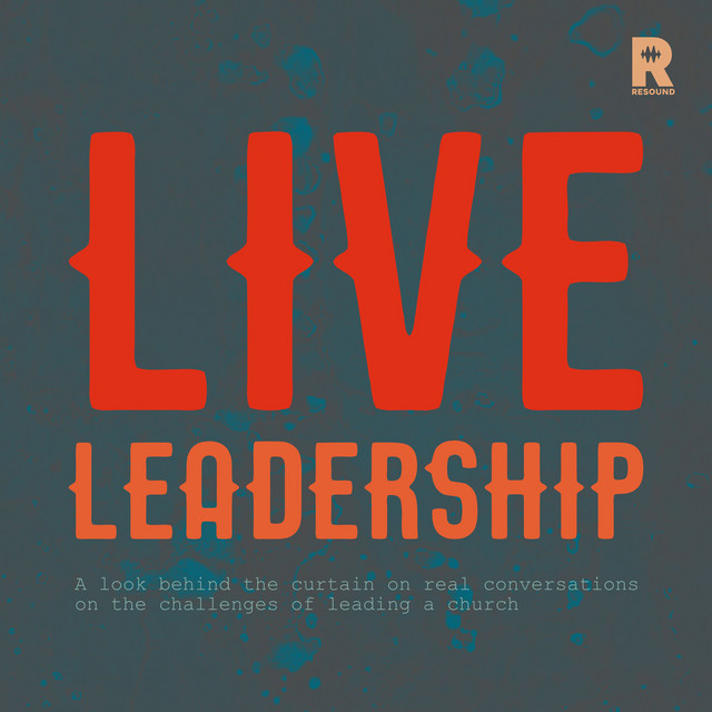 Live Leadership | Podcast on Spotify