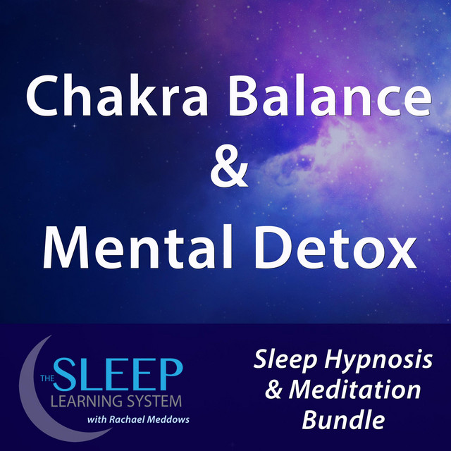 Chakra Balance & Mental Detox: Sleep Learning System Bundle with ...