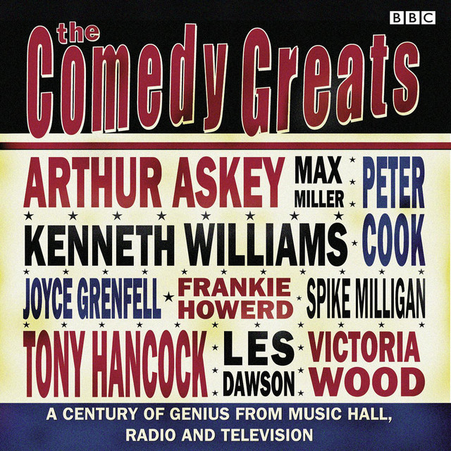 The Comedy Greats | Audiobook on Spotify