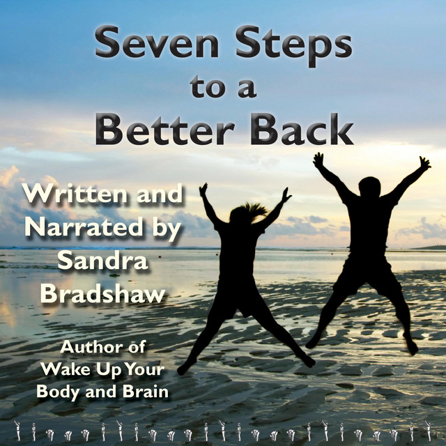 Seven Steps to a Better Back | Audiobook on Spotify