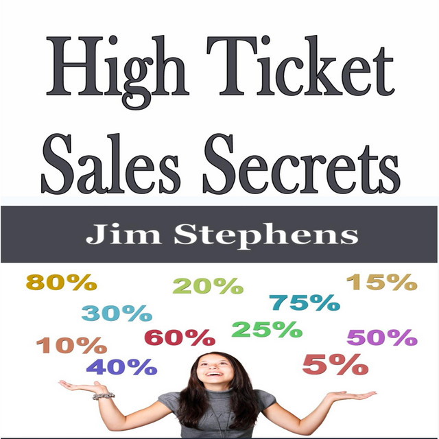 High Ticket Sales Secrets | Audiobook on Spotify