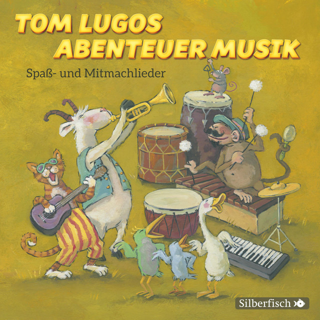 Tom Lugos Abenteuer Musik: Spaß- und Mitmachlieder | Audiobook on Spotify