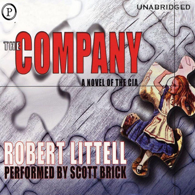The Company A Novel of the CIA Audiobook on Spotify
