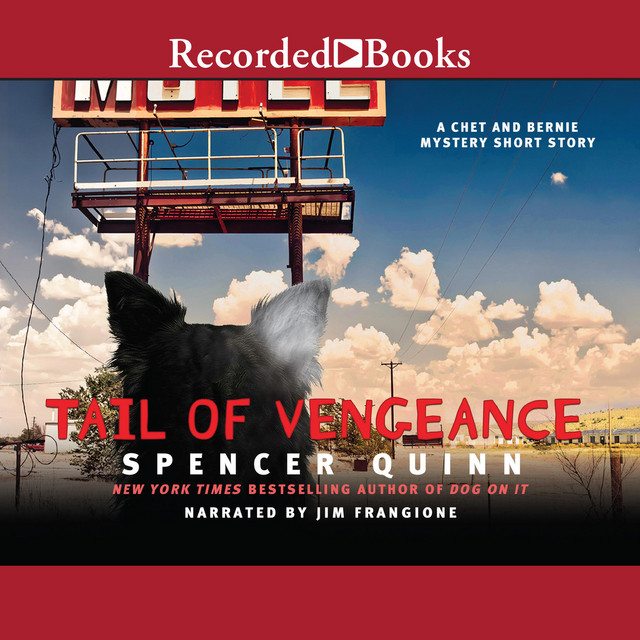 A Tail of Vengeance: A Chet and Bernie Mystery eShort Story | Audiobook ...