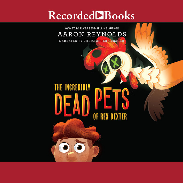 The Incredibly Dead Pets of Rex Dexter | Audiobook on Spotify