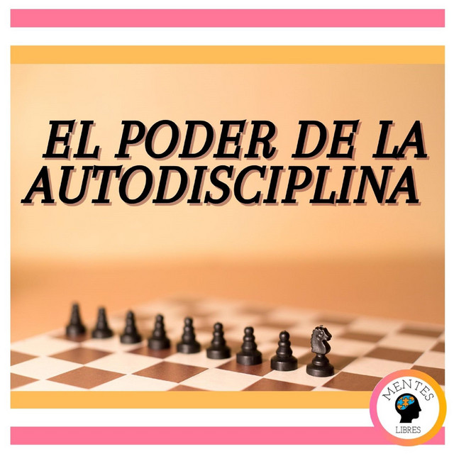 El poder de la autodisciplina | Audiobook on Spotify