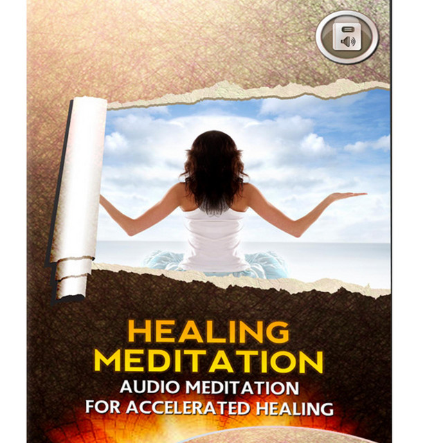 Guided Healing Meditation: Meditation for Accelerated Healing ...