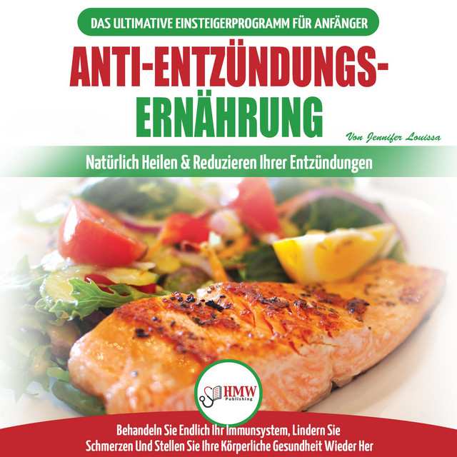 Anti entz ndungs ern hrung leitfaden zur nat rlichen heilung