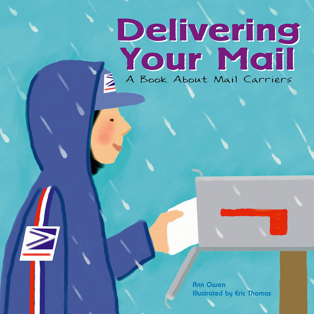 Delivering Your Mail A Book About Mail Carriers Audiobook On Spotify