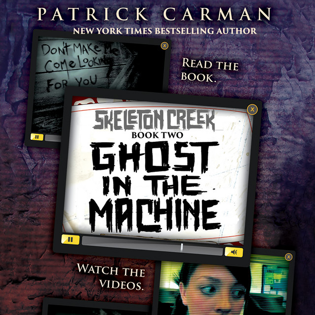 Skeleton Creek #2: Ghost in the Machine | Audiobook on Spotify