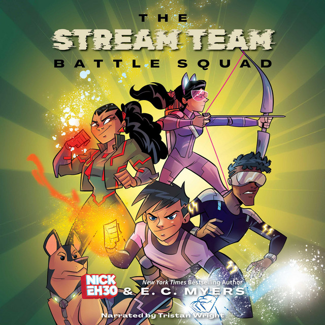 The Stream Team: Battle Squad | Audiobook on Spotify