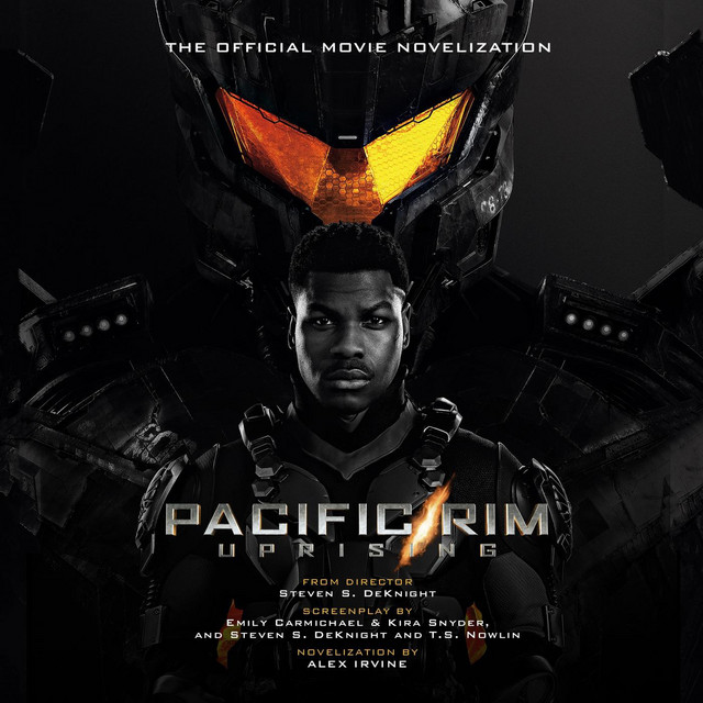 Pacific Rim Uprising: The Official Movie Novelization | Audiobook on ...