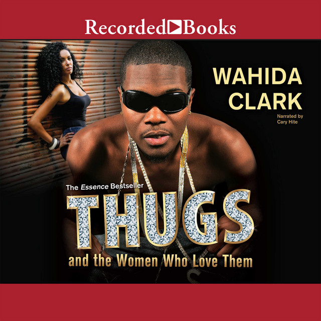 Thugs and the Women Who Love Them | Audiobook on Spotify