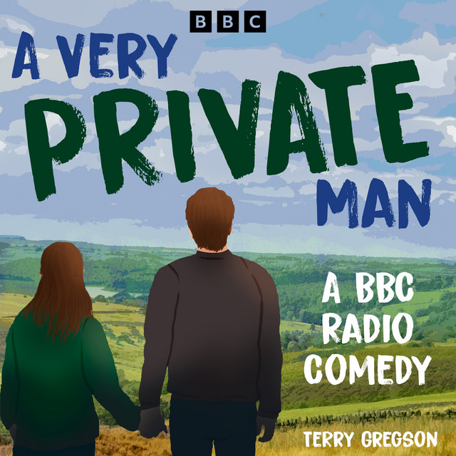 A Very Private Man: A BBC Radio Comedy | Audiobook on Spotify