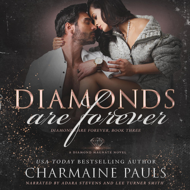 Diamonds are Forever A Diamond Magnate Novel Audiobook on Spotify
