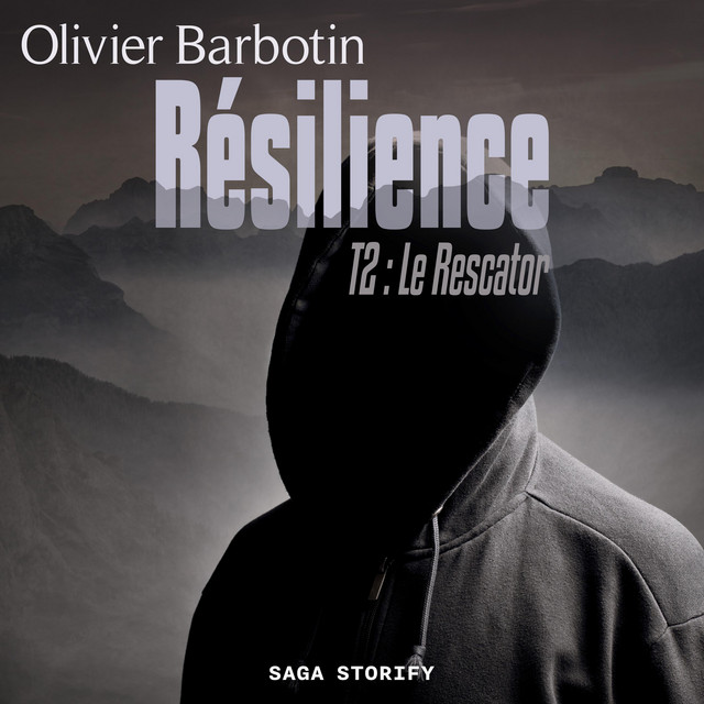 Résilience, T2 : Le Rescator | Audiobook on Spotify