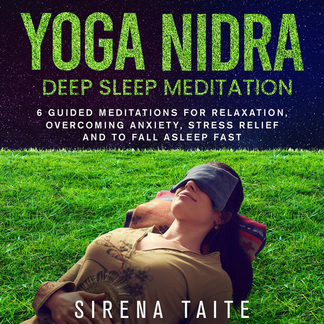 Yoga Nidra Deep Sleep Meditation: 6 Guided Meditations for Relaxation ...