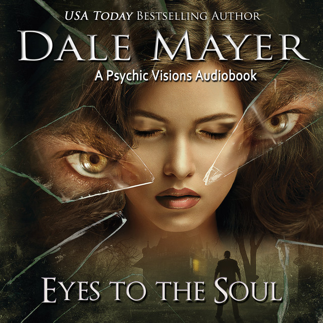 Eyes to the Soul: A Psychic Visions Novel | Audiobook on Spotify
