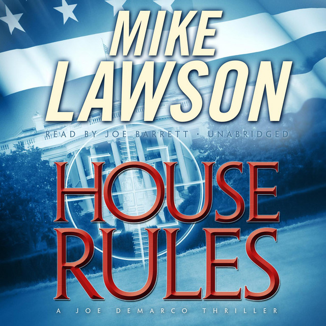 House Rules: A Joe DeMarco Thriller | Audiobook on Spotify