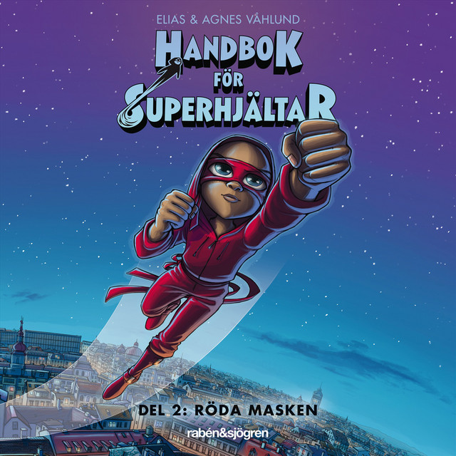 Handbok för superhjältar. Röda masken | Audiobook on Spotify