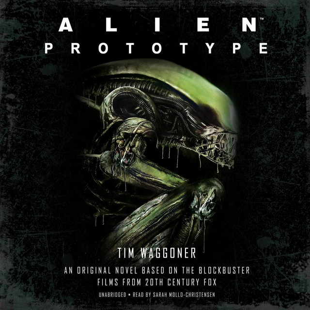 Alien: Prototype | Audiobook on Spotify