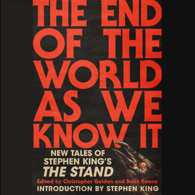 The End of the World As We Know It: New Tales of Stephen King's The ...