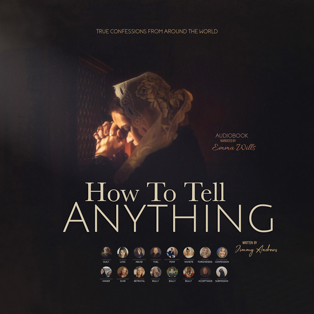 How To Tell Anything | Audiobook on Spotify