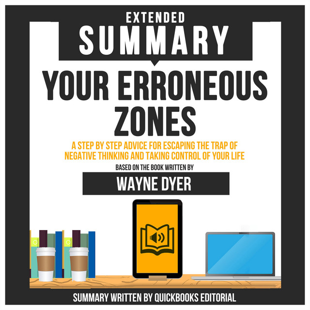 Extended Summary Of Your Erroneous Zones A Step By Step