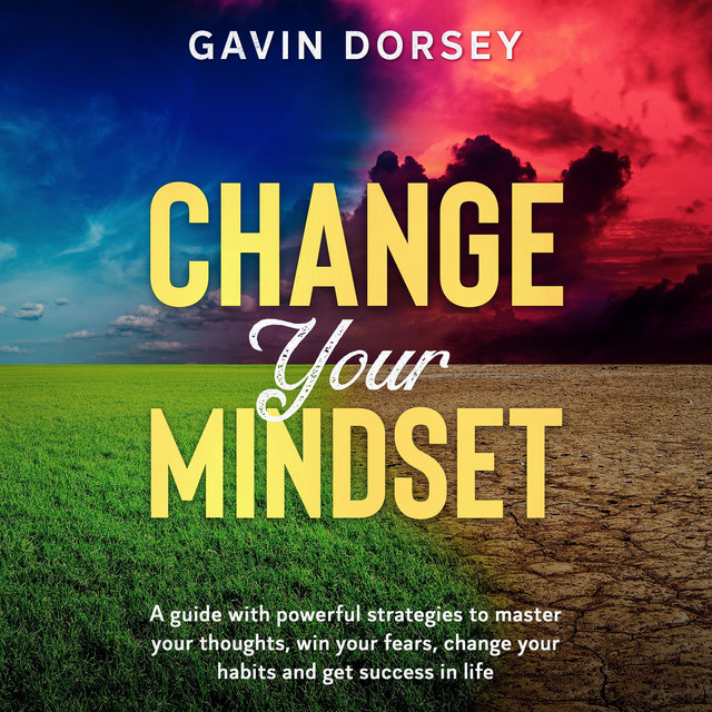 Change your Mindset | Audiobook on Spotify