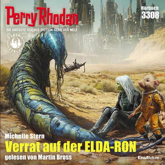 Verrat auf der ELDA-RON - Perry Rhodan - Erstauflage 3308 (Ungekürzt ...