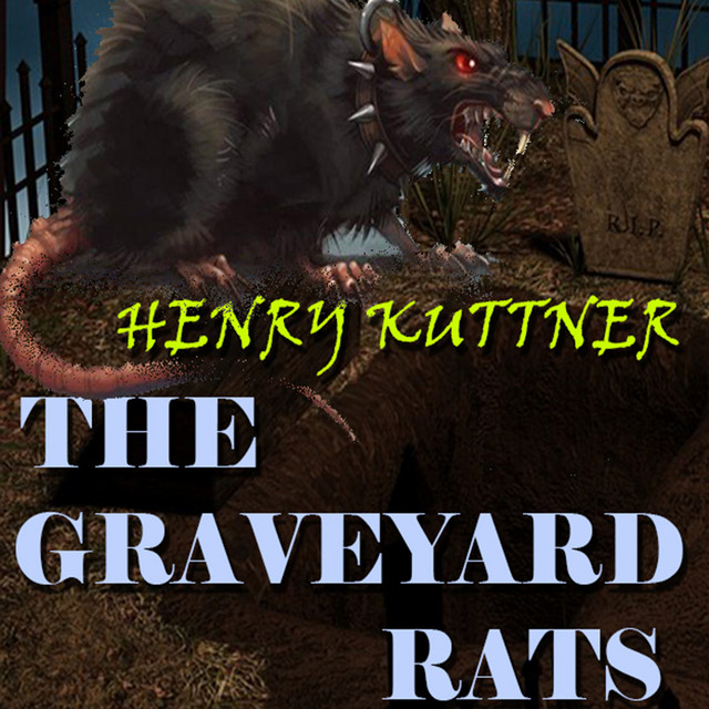 The Graveyard Rats | Audiobook on Spotify