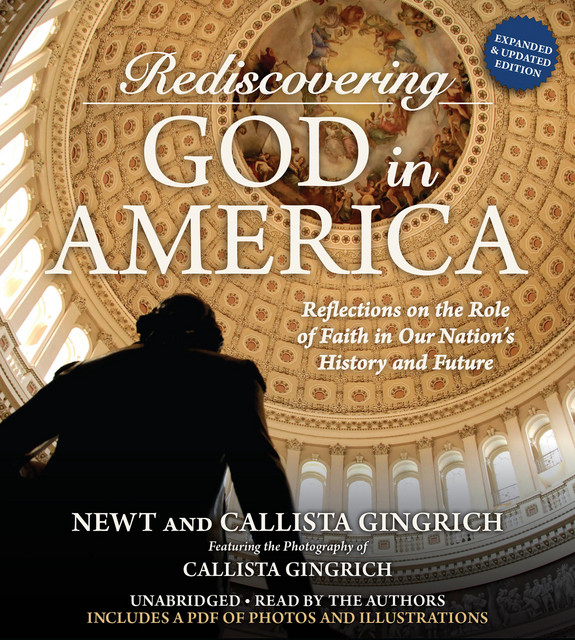 Rediscovering God in America: Reflections on the Role of Faith in Our ...