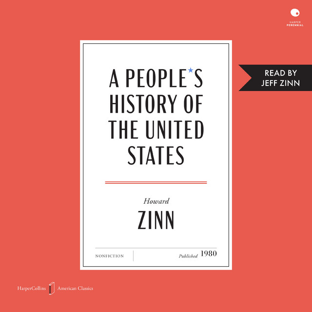 アート・デザイン・音楽 A People's History of the United States A People's History of the United States | Audiobook on Spotify