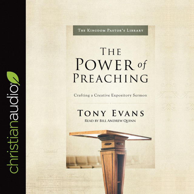 The Power of Preaching: Crafting a Creative Expository Sermon ...