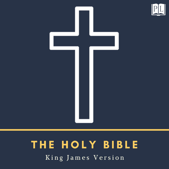 The Holy Bible: King James Version | Audiobook on Spotify