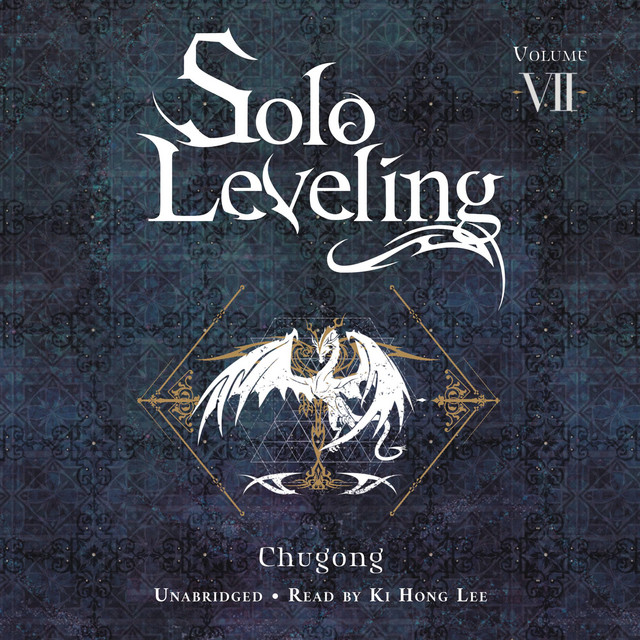 Solo Leveling, Vol. 7 | Audiobook on Spotify