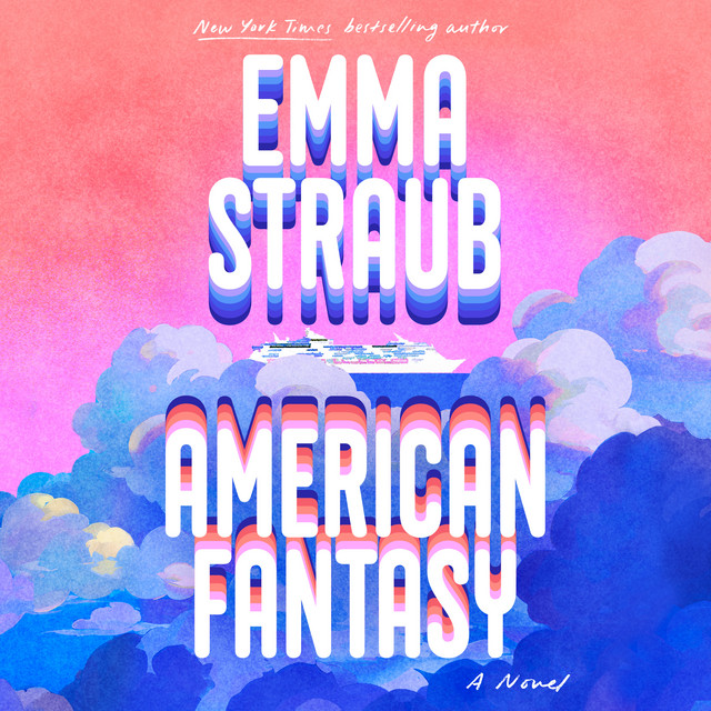 American Fantasy: A Novel