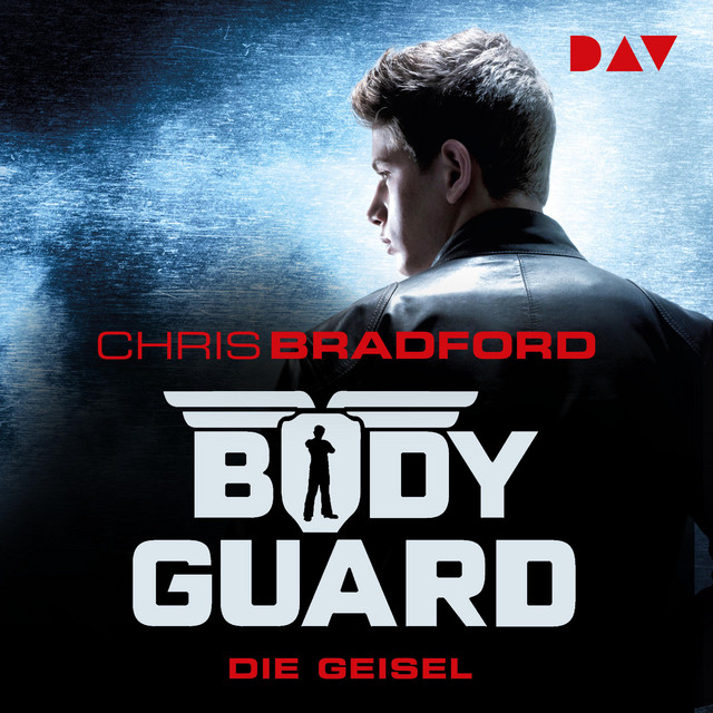Bodyguard – Teil 1: Die Geisel | Audiobook on Spotify