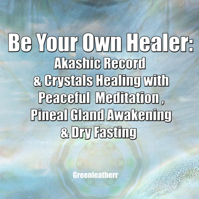 be-your-own-healer-akashic-record-crystals-healing-with-peaceful