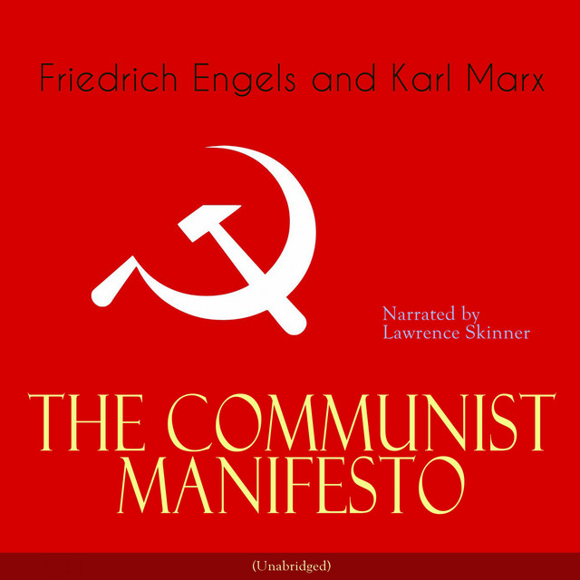 The Communist Manifesto: Unabridged | Audiobook on Spotify