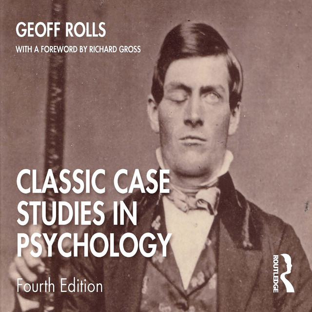 Classic Case Studies in Psychology: Fourth Edition | Audiobook on Spotify