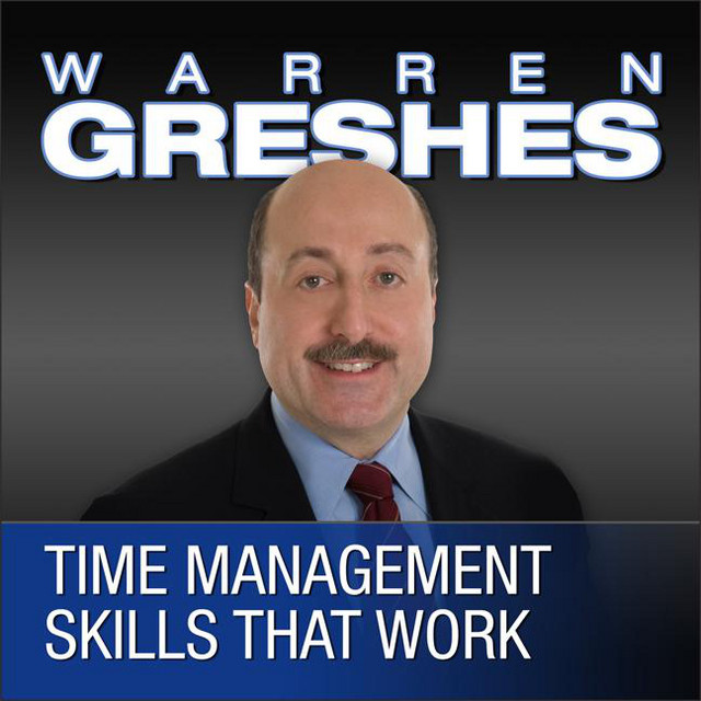 Time Management Skills That Work Audiobook On Spotify