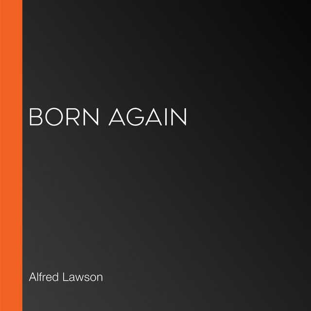 Born Again Audiobook on Spotify