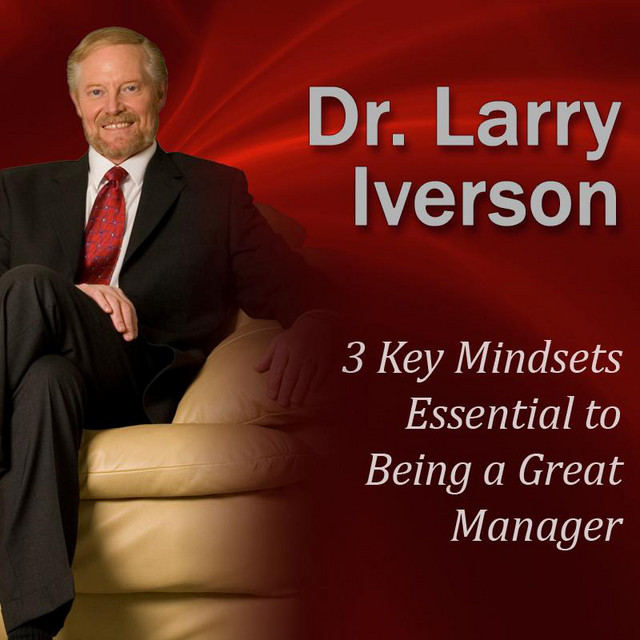 3 Key Mindsets Essential to Being a Great Manager | Audiobook on Spotify