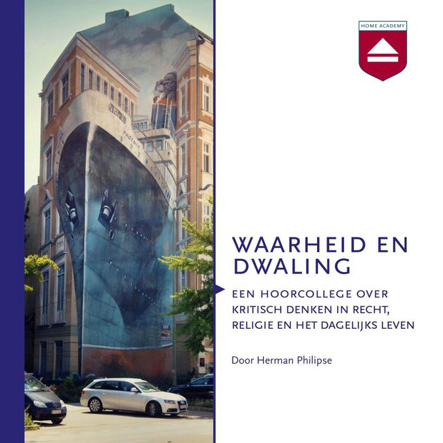 waarheid-en-dwaling-een-hoorcollege-over-kritisch-denken-in-recht