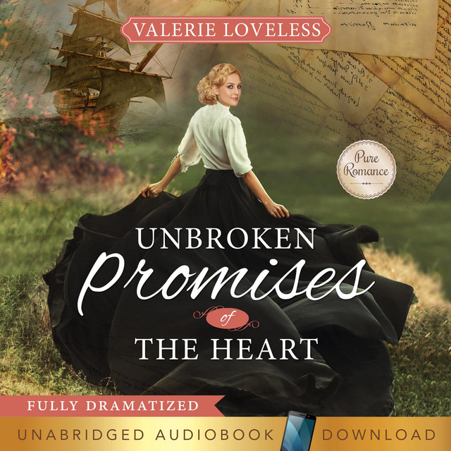 Unbroken Promises of the Heart | Audiobook on Spotify