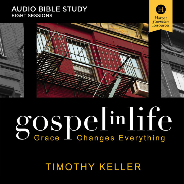Gospel in Life: Audio Bible Studies: Grace Changes Everything | Audiobook on Spotify